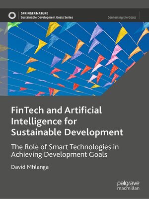 cover image of FinTech and Artificial Intelligence for Sustainable Development